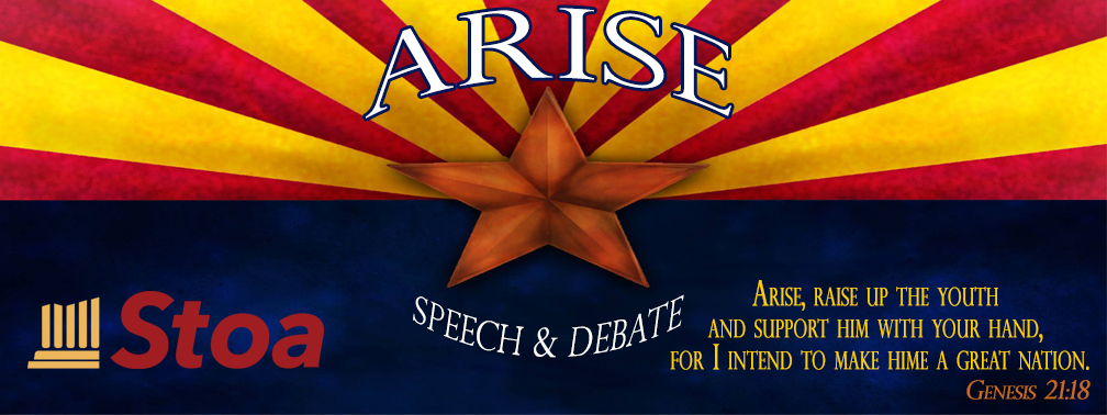 Arise – STOA Speech & Debate Info